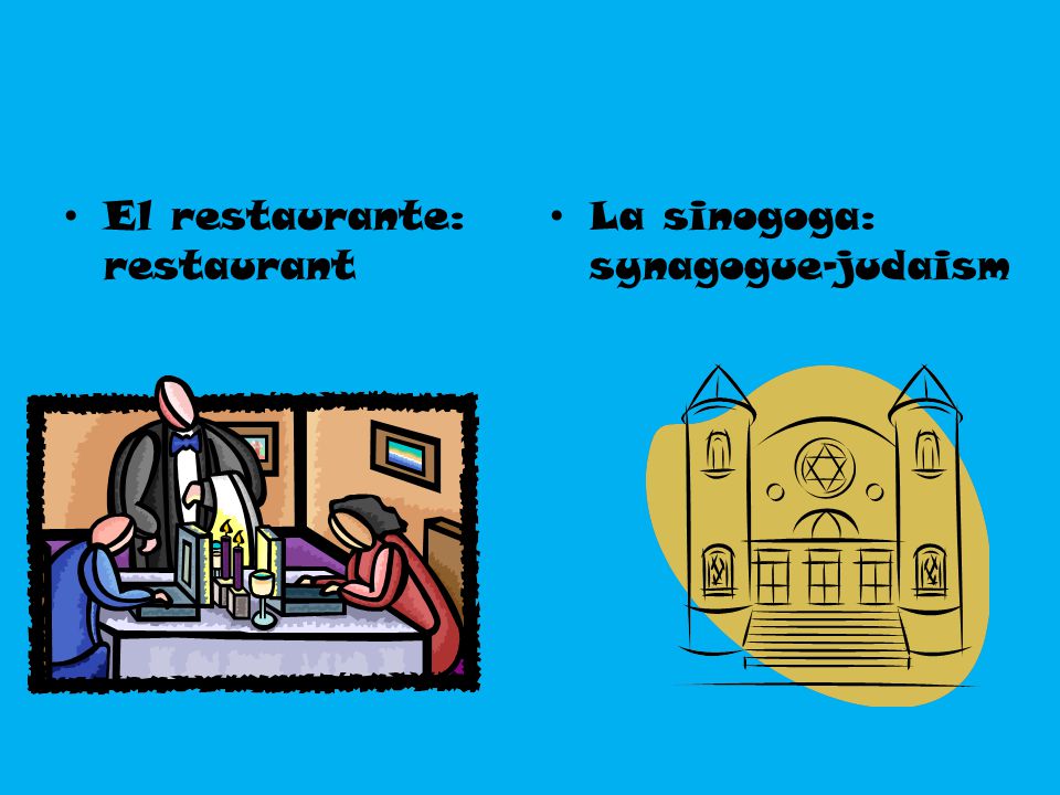 El restaurante: restaurant