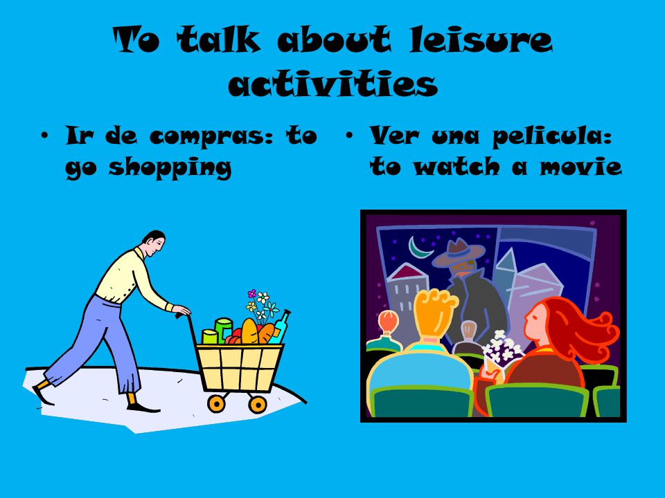 To talk about leisure activities