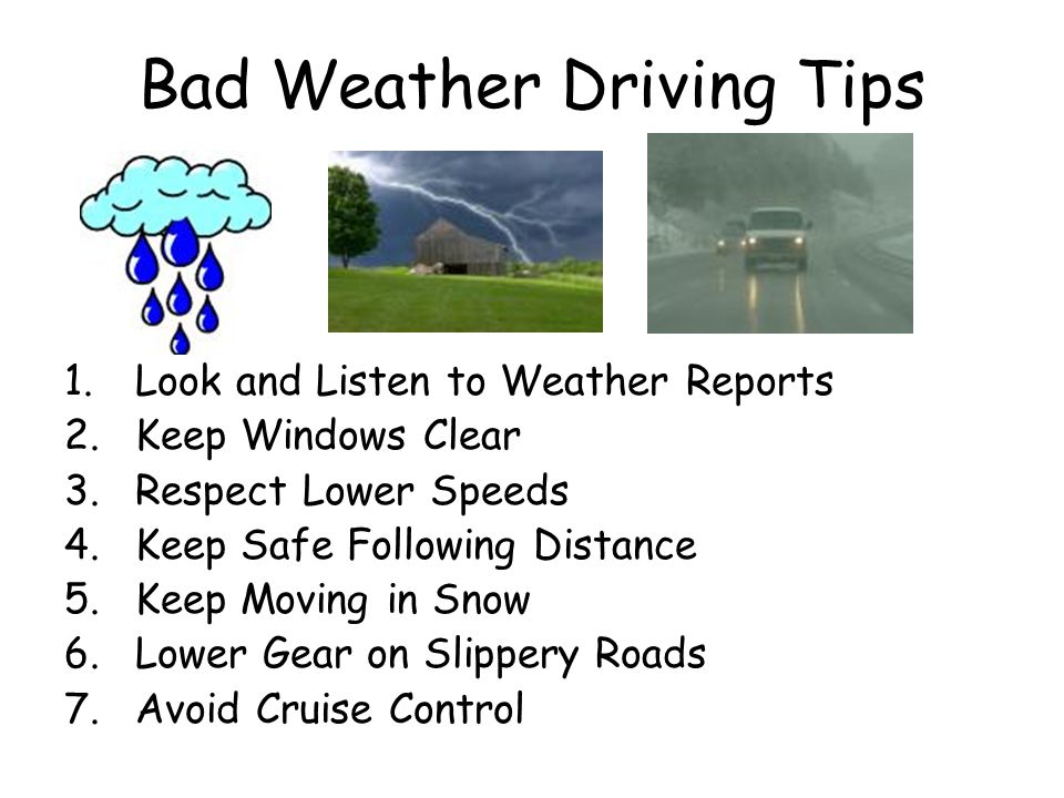 Bad Weather Driving Tips