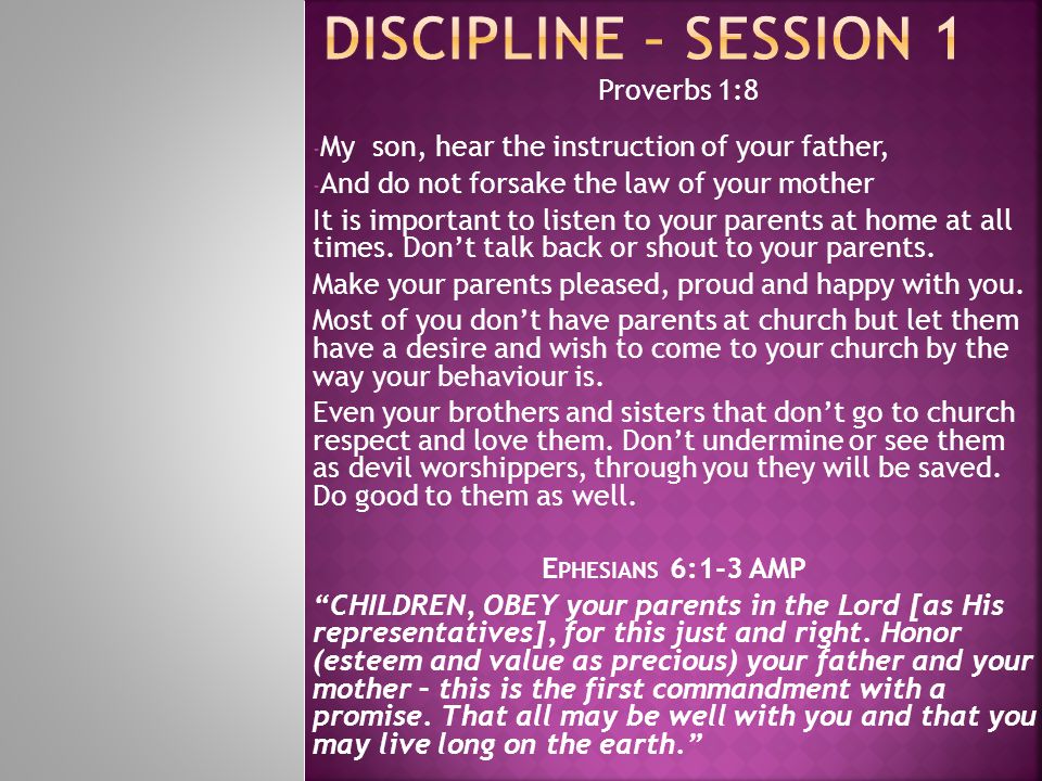Discipline – session 1 Proverbs 1:8