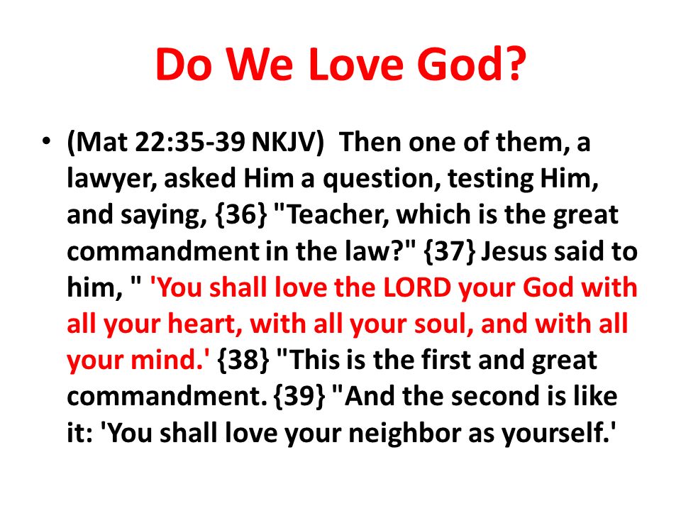 Do We Love God