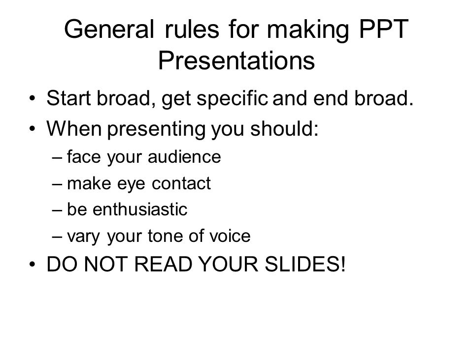 General rules for making PPT Presentations
