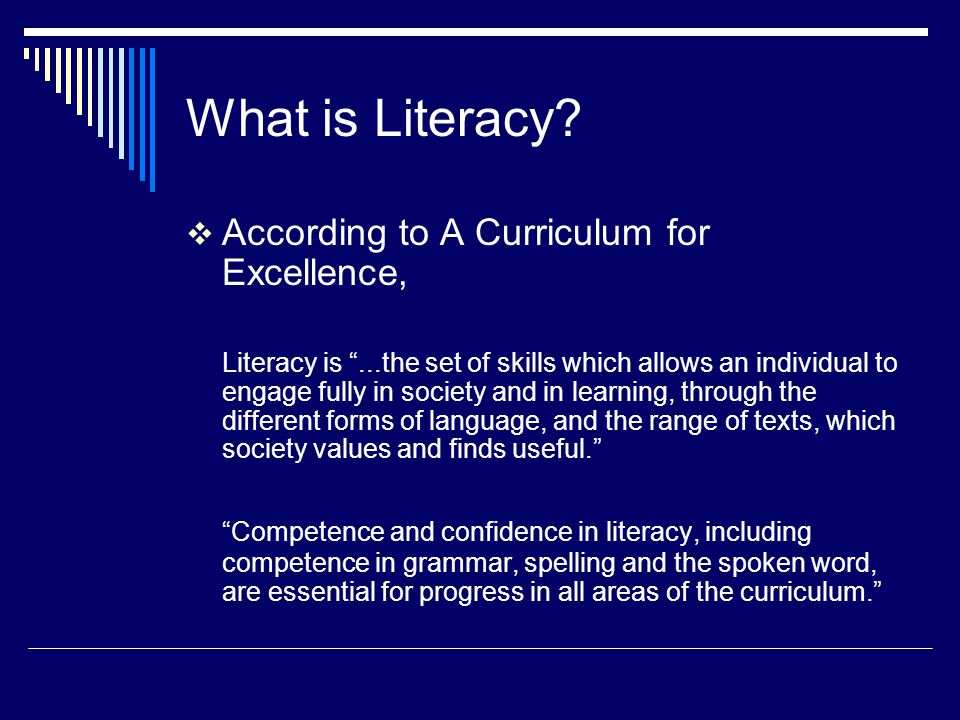What is Literacy According to A Curriculum for Excellence,