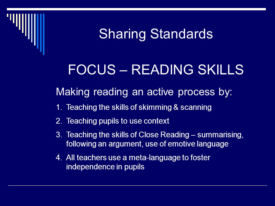 Sharing Standards FOCUS – READING SKILLS
