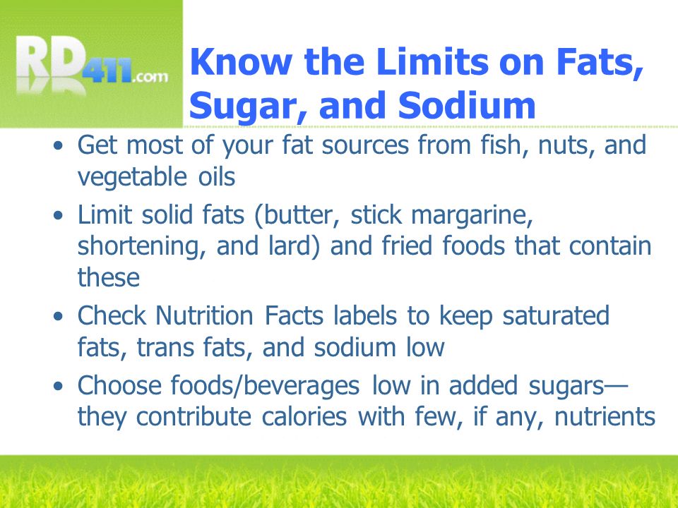 Know the Limits on Fats, Sugar, and Sodium