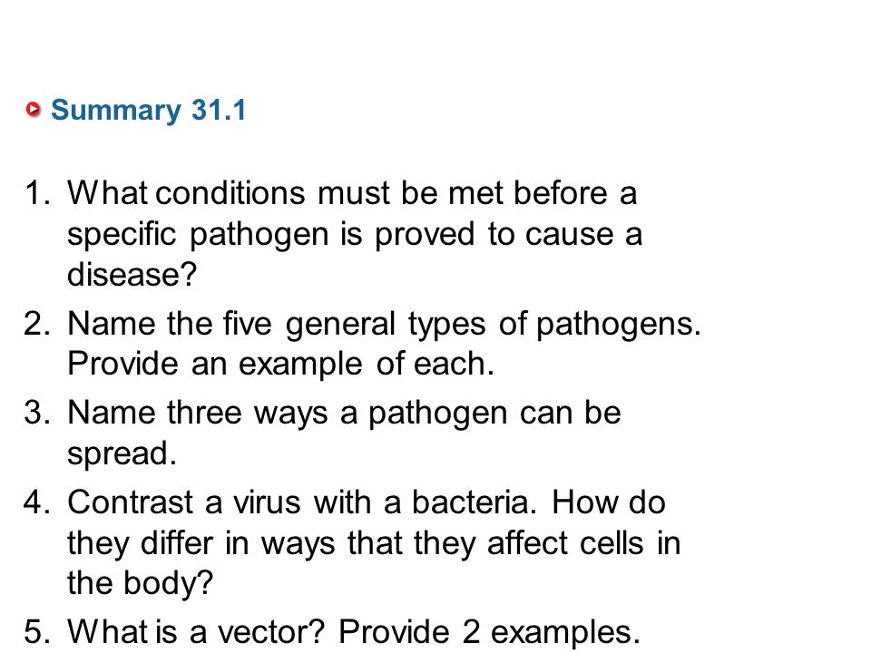 Name the five general types of pathogens. Provide an example of each.
