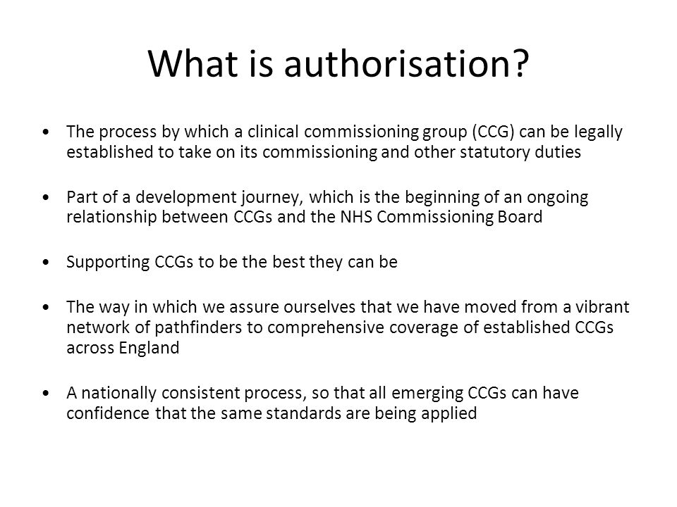 What is authorisation