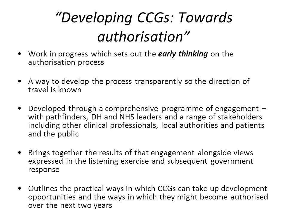 Developing CCGs: Towards authorisation