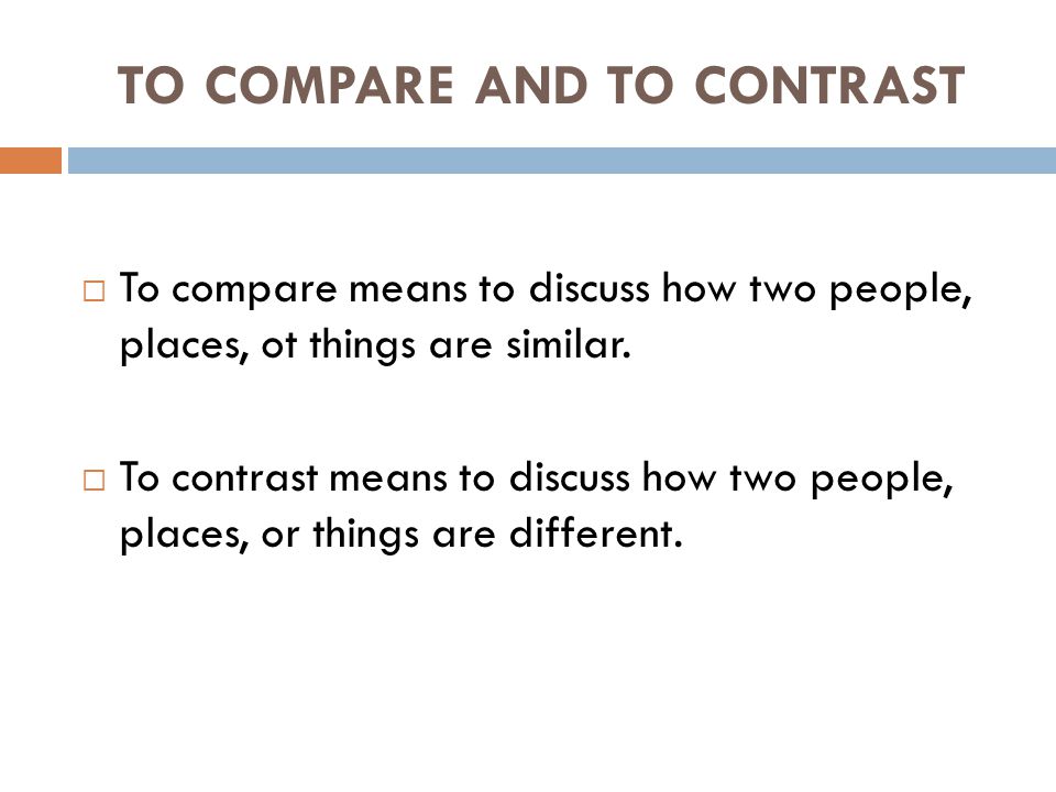what does the word compare and contrast mean