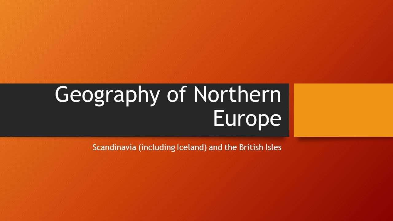 Geography of Northern Europe