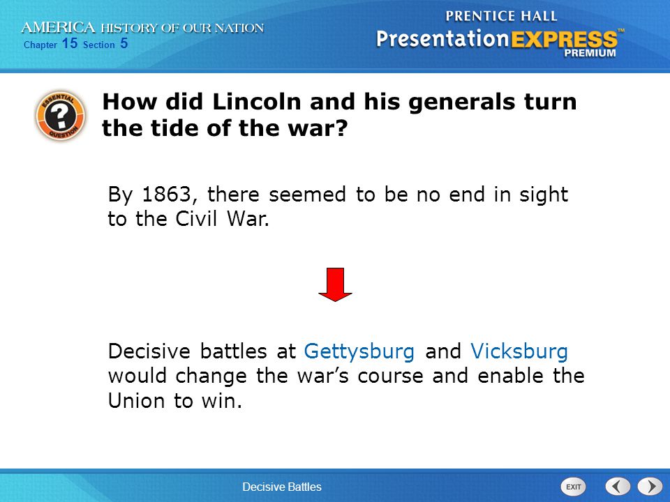 How did Lincoln and his generals turn the tide of the war