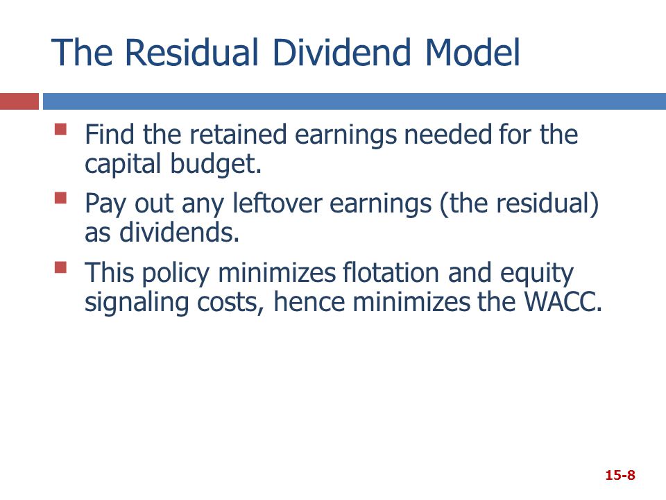 The Residual Dividend Model