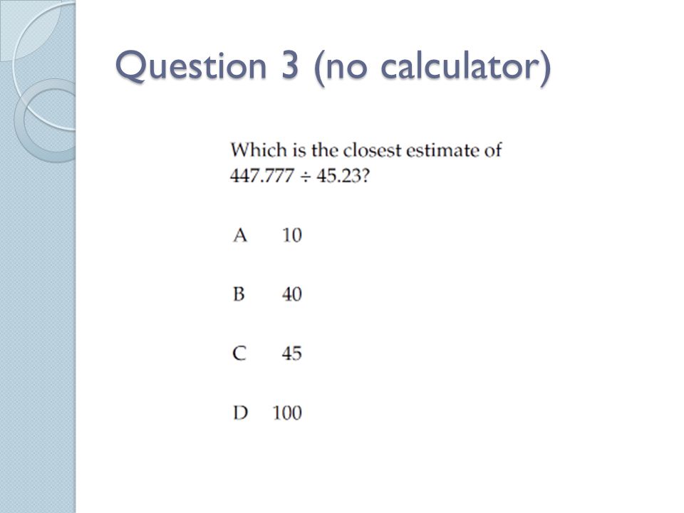 Question 3 (no calculator)