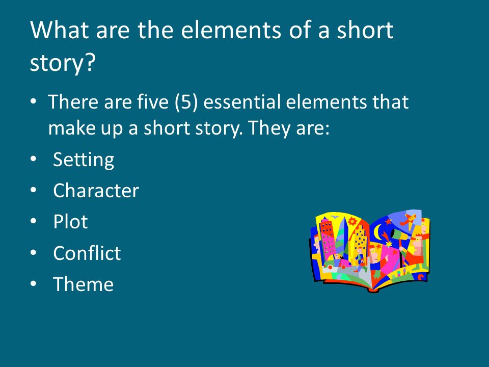 What are the elements of a short story