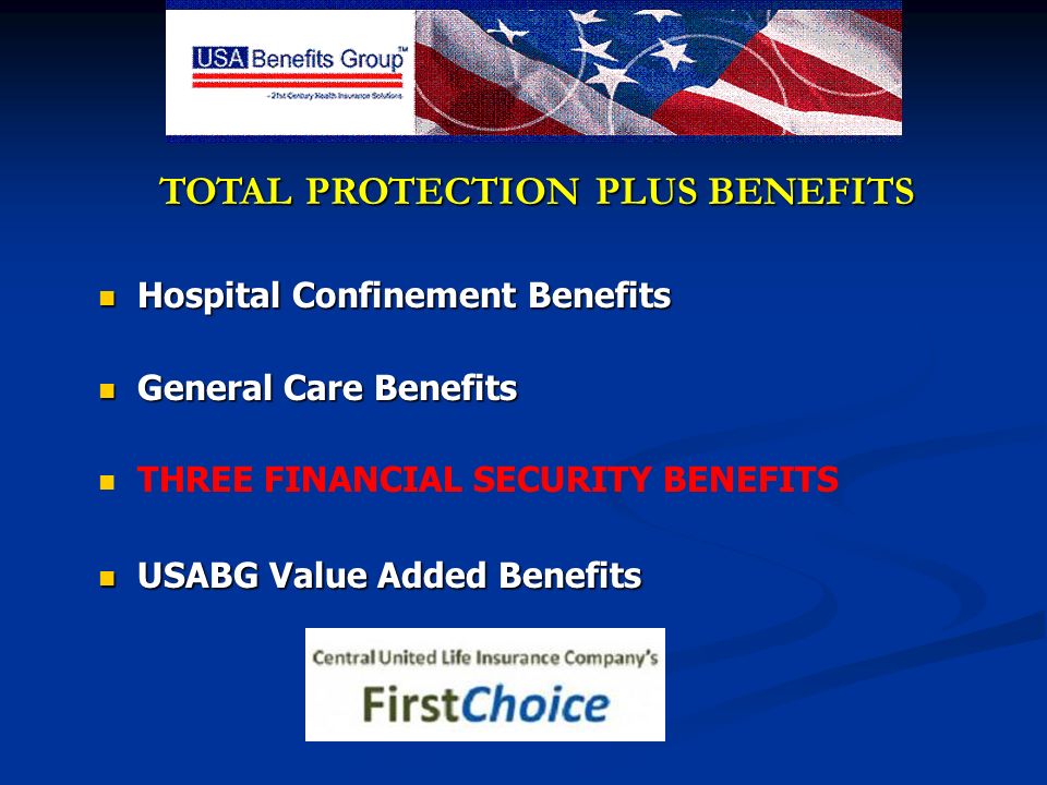 TOTAL PROTECTION PLUS BENEFITS