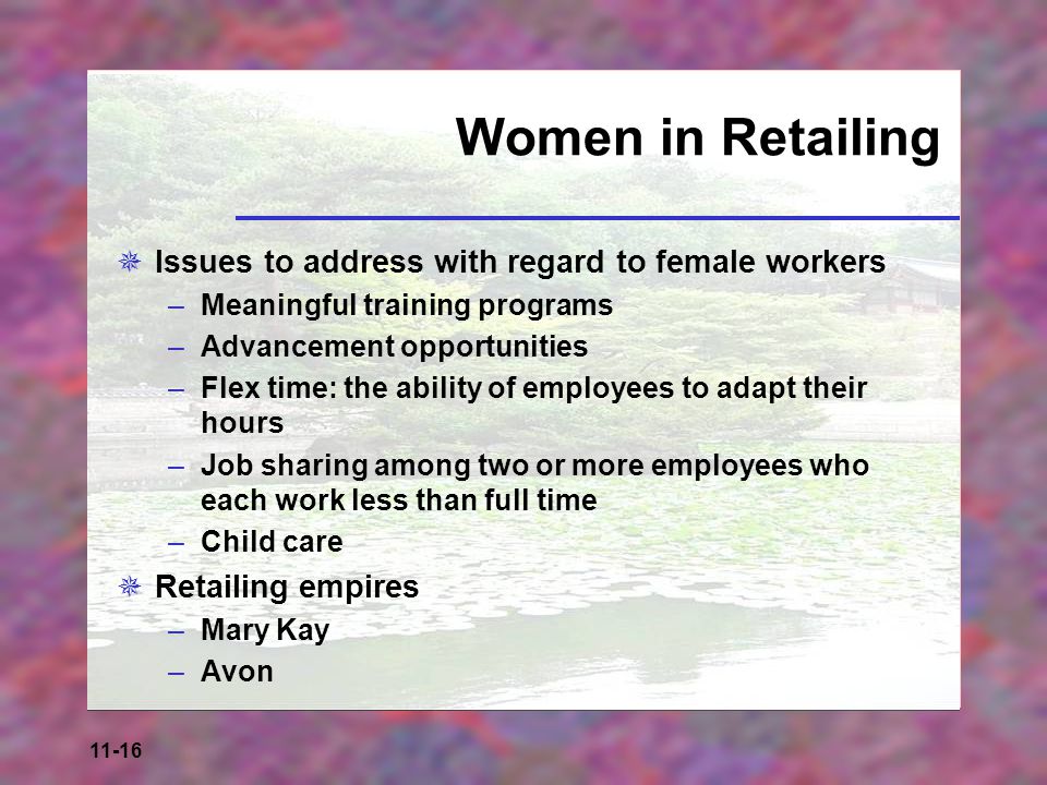 Women in Retailing Issues to address with regard to female workers