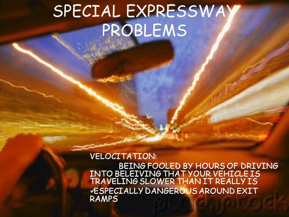 SPECIAL EXPRESSWAY PROBLEMS