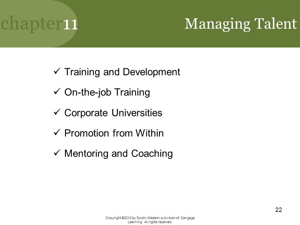 Managing Talent Training and Development On-the-job Training
