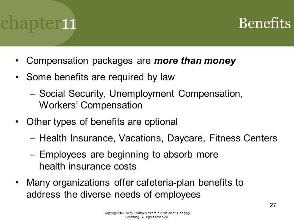 Benefits Compensation packages are more than money