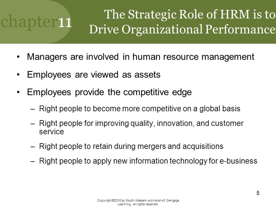 The Strategic Role of HRM is to Drive Organizational Performance