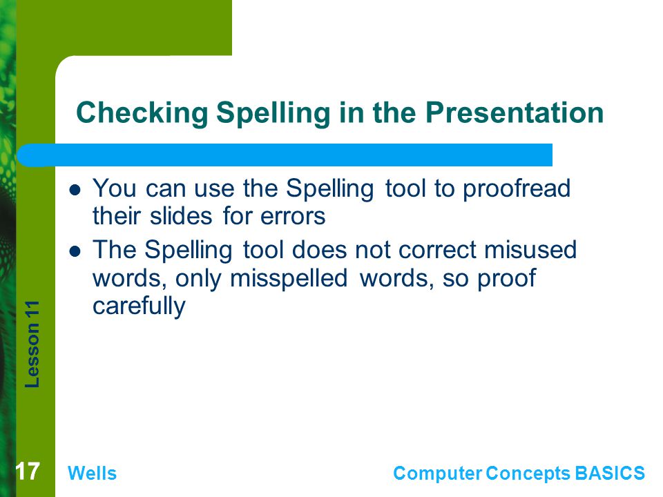 Checking Spelling in the Presentation