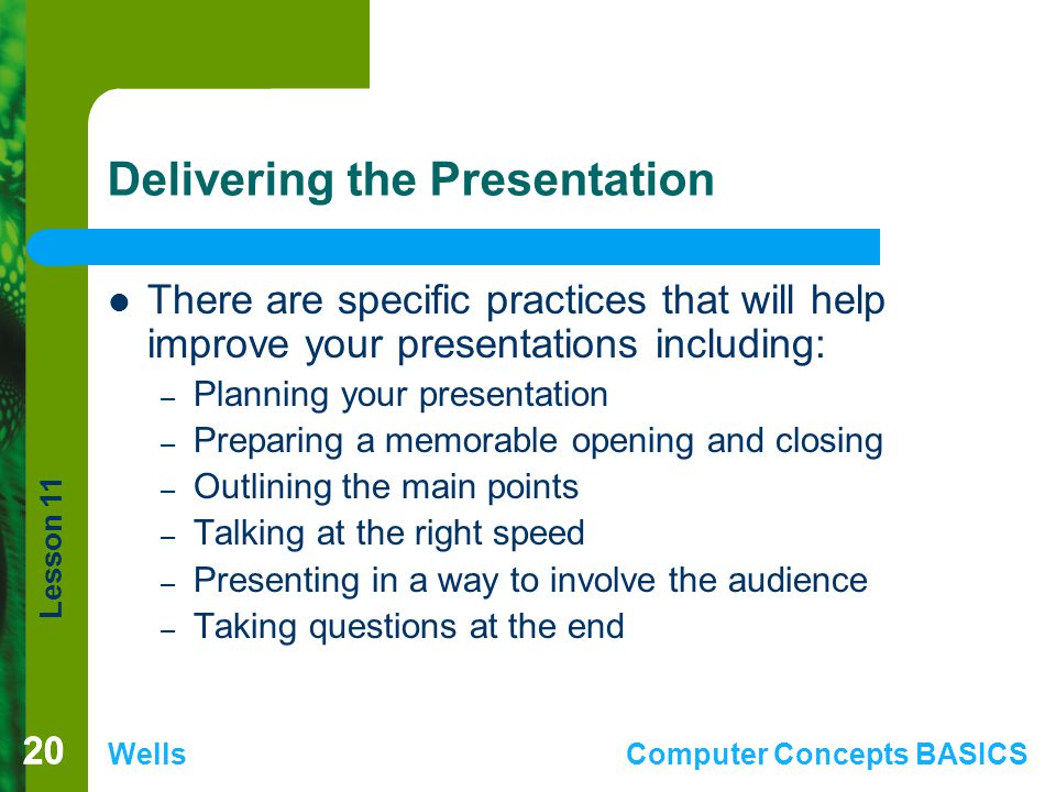Delivering the Presentation