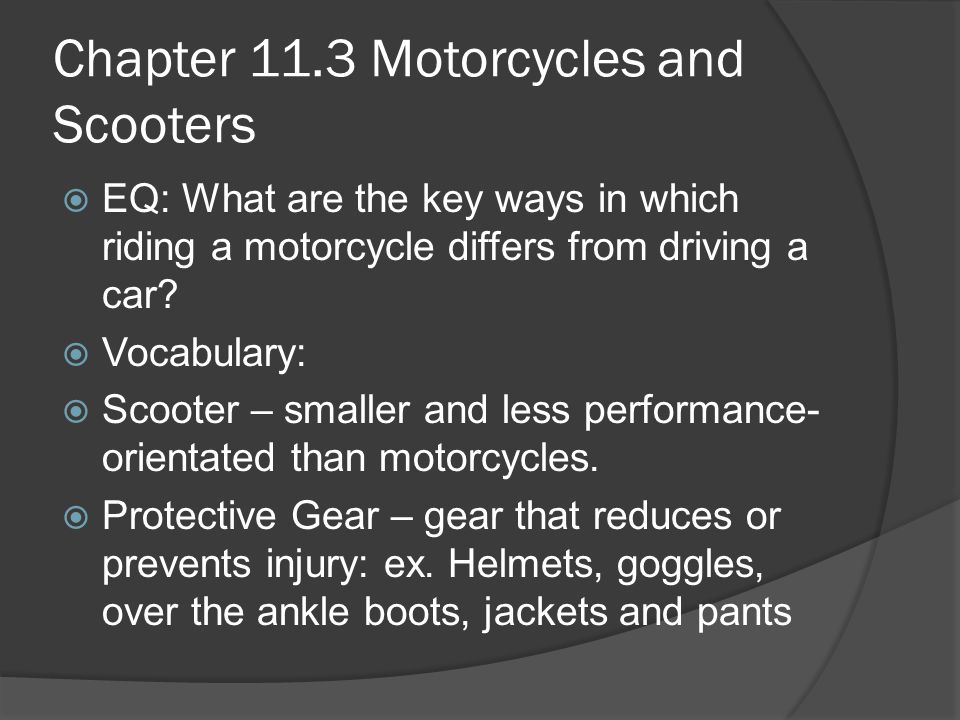 Chapter 11.3 Motorcycles and Scooters
