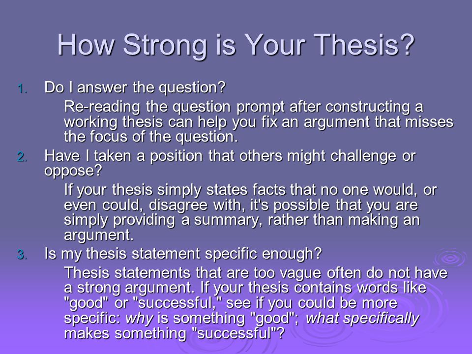 How Strong is Your Thesis