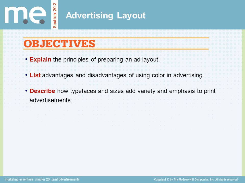 Advertising Layout Explain the principles of preparing an ad layout.