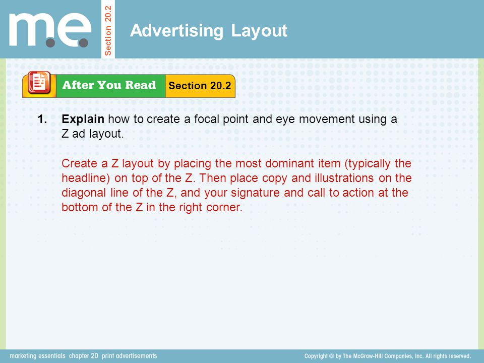 Advertising Layout Section Section Explain how to create a focal point and eye movement using a Z ad layout.
