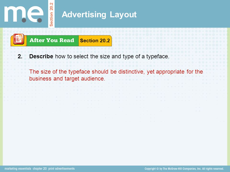 Advertising Layout Section Section Describe how to select the size and type of a typeface.