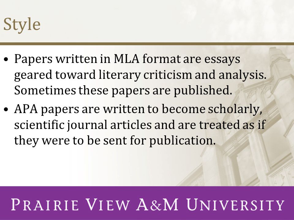 Style Papers written in MLA format are essays geared toward literary criticism and analysis. Sometimes these papers are published.