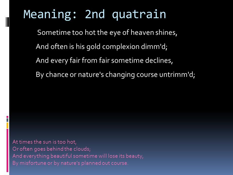 Meaning: 2nd quatrain