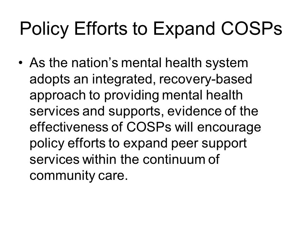 Policy Efforts to Expand COSPs