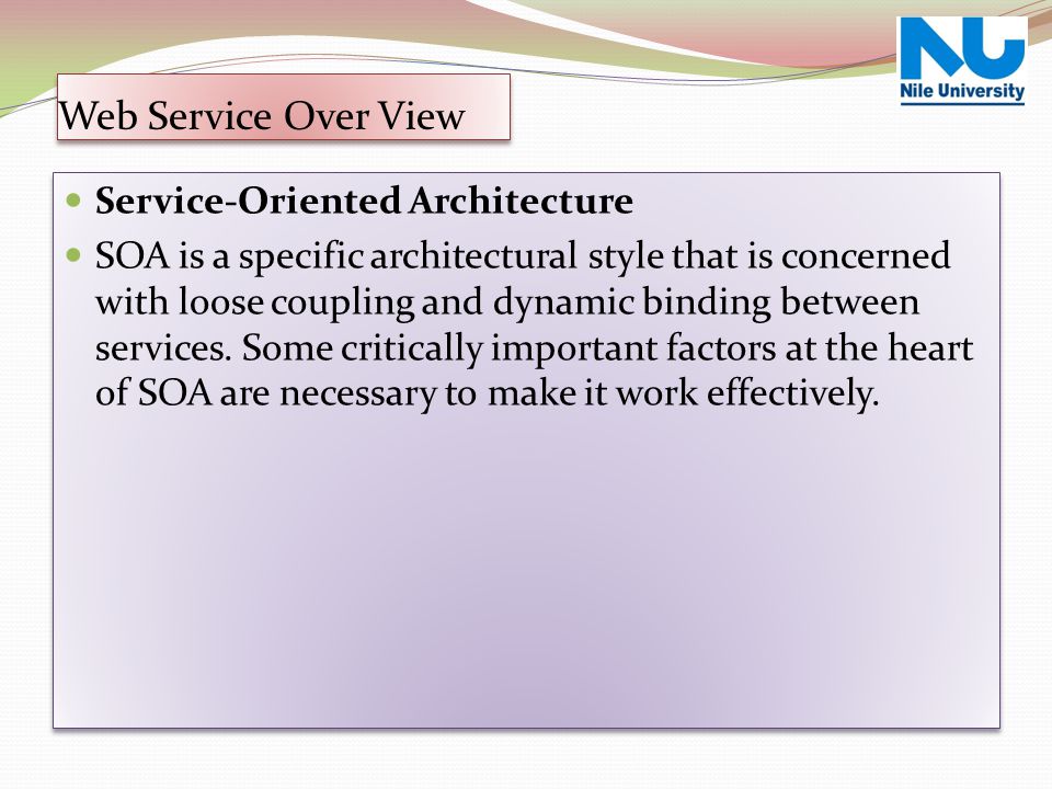 Web Service Over View Service-Oriented Architecture