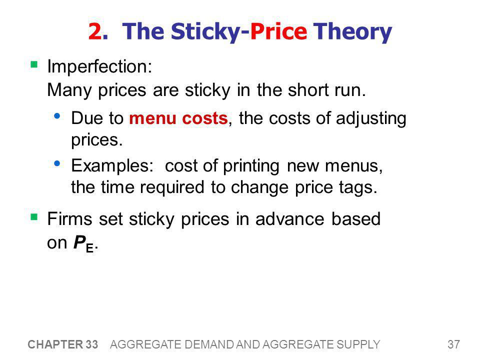 2. The Sticky-Price Theory