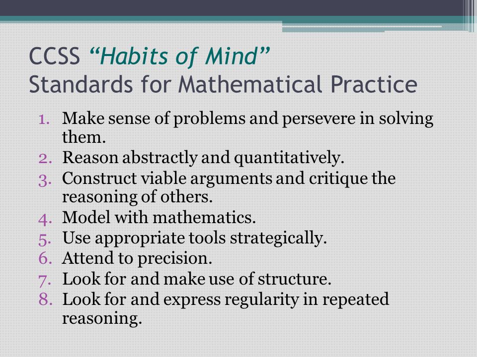 CCSS Habits of Mind Standards for Mathematical Practice