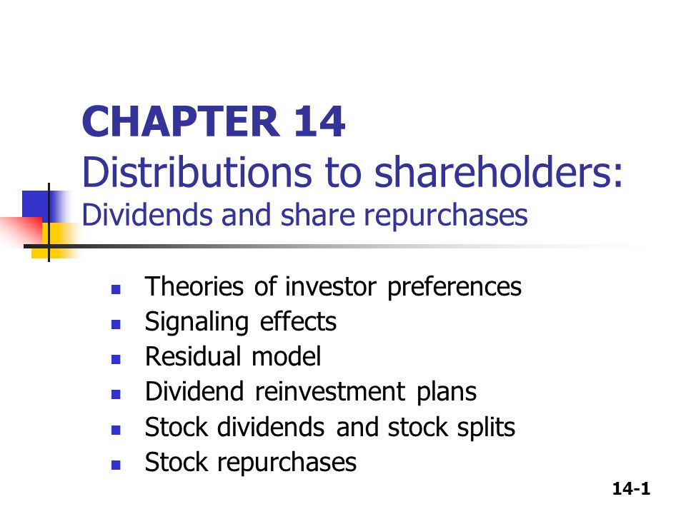 CHAPTER 14 Distributions to shareholders: Dividends and share repurchases