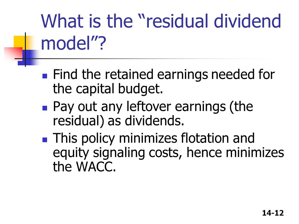 What is the residual dividend model