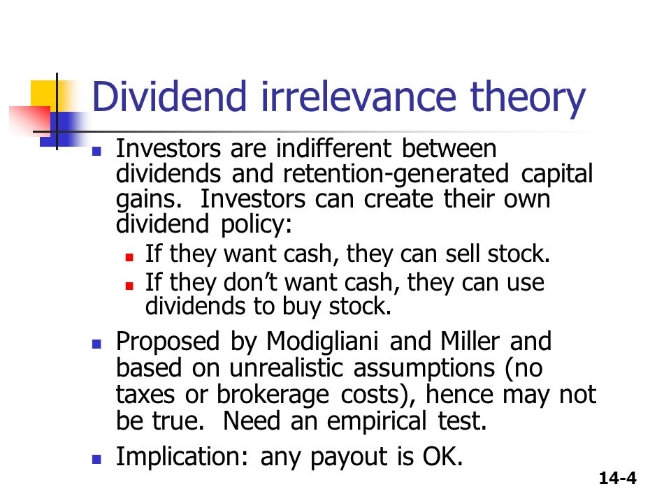 Dividend irrelevance theory