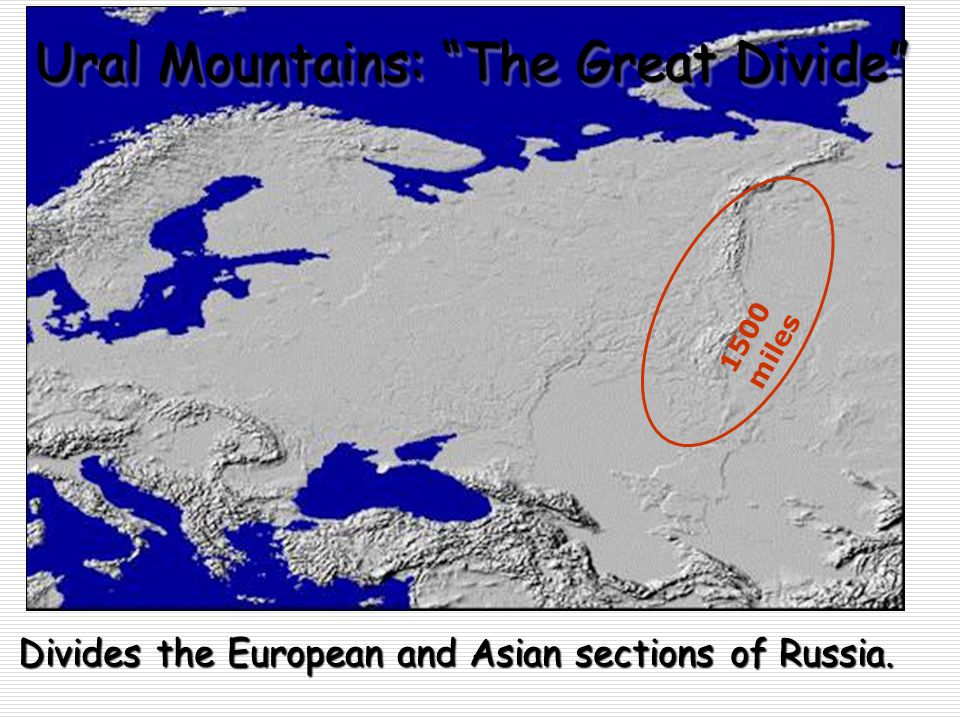 Ural Mountains: The Great Divide