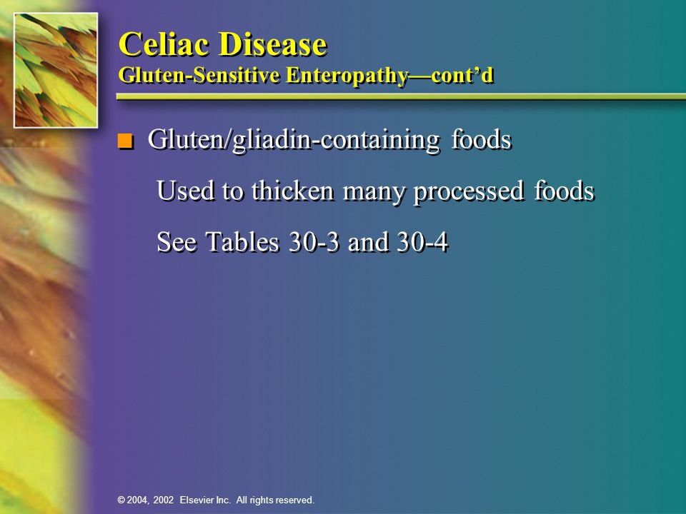 Celiac Disease Gluten-Sensitive Enteropathy—cont’d
