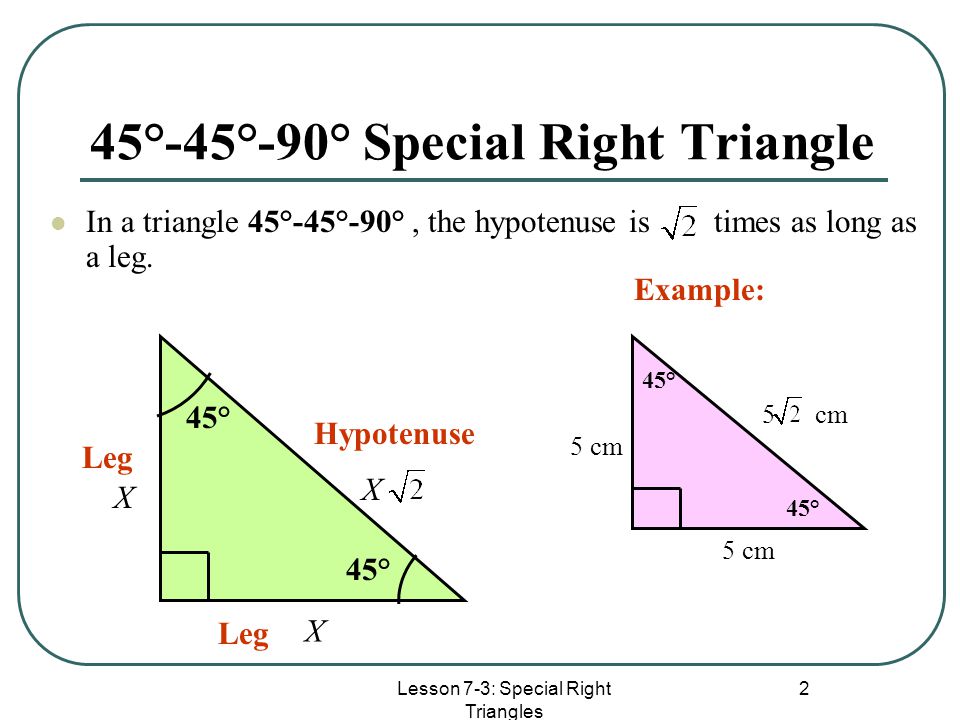 45°-45°-90° Special Right Triangle
