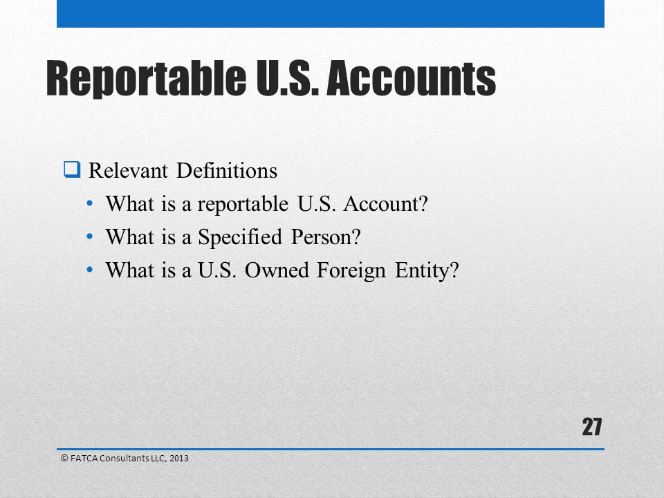 Reportable U.S. Accounts