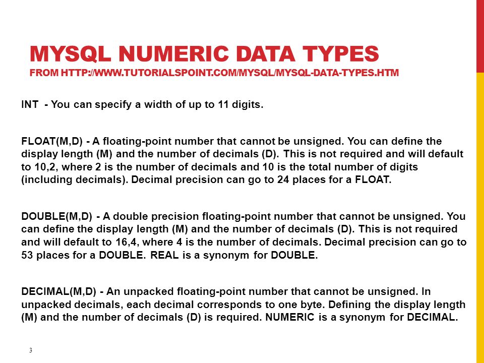 MySQL Numeric Data Types from   tutorialspoint