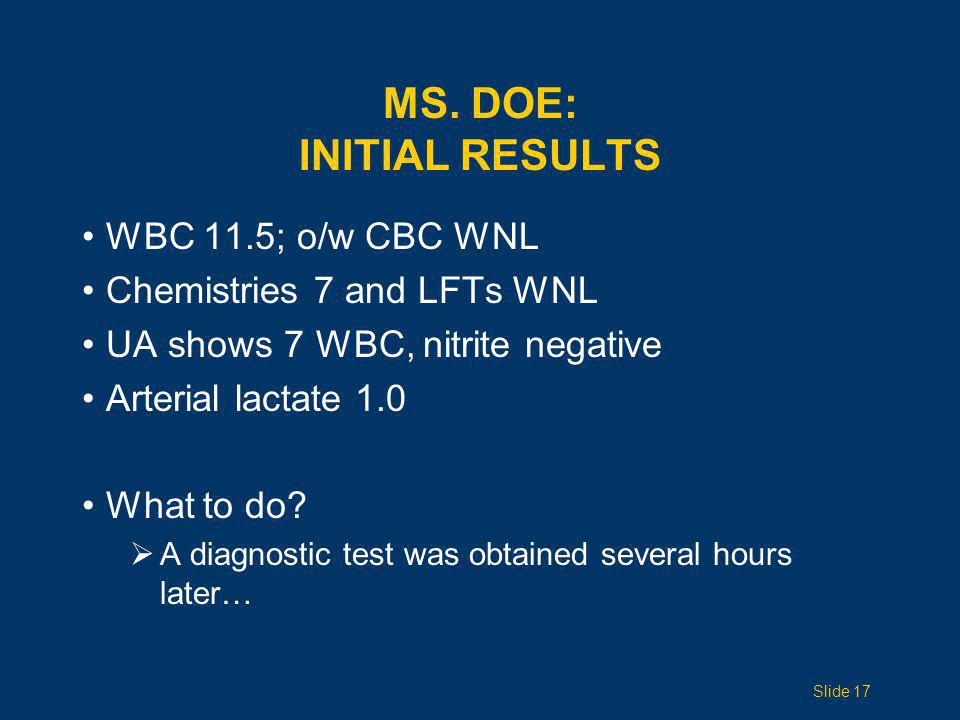 Ms. Doe: INITIAL RESULTS