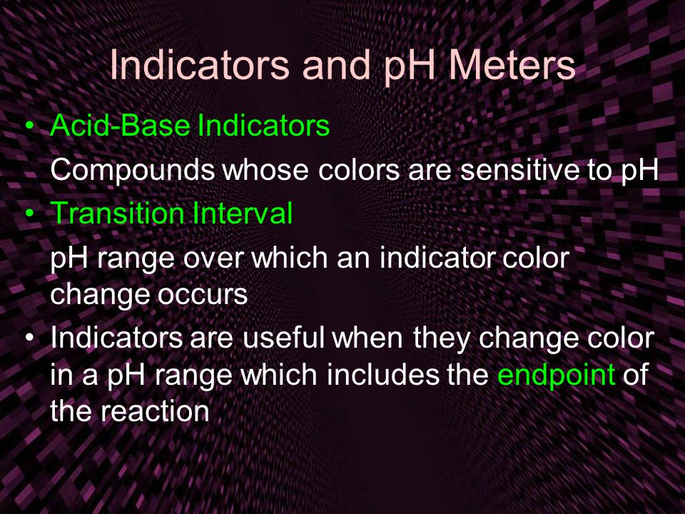 Indicators and pH Meters