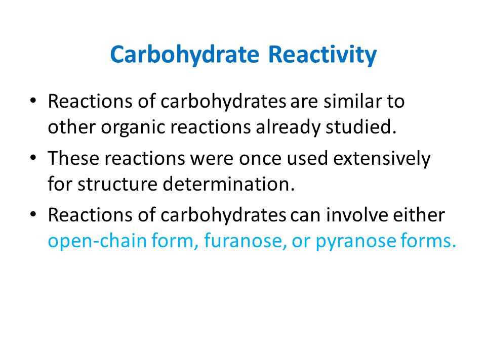 Carbohydrate Reactivity