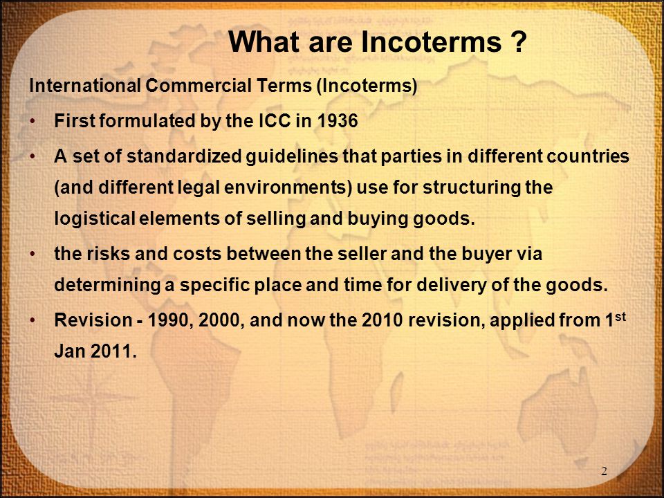 International Commercial Terms (Incoterms)