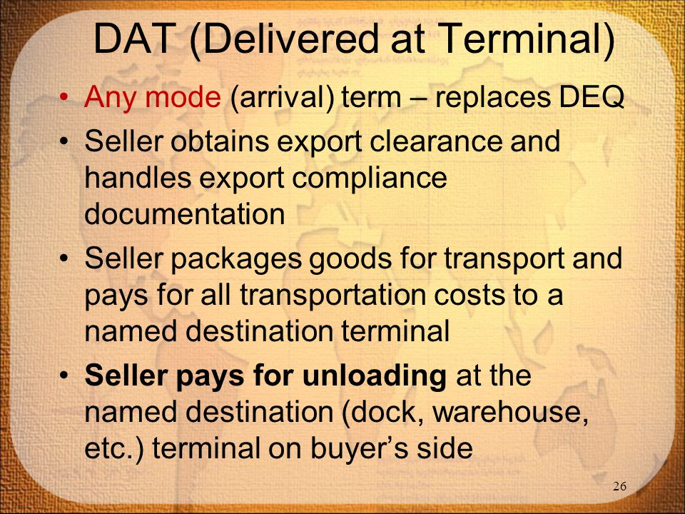 DAT (Delivered at Terminal)